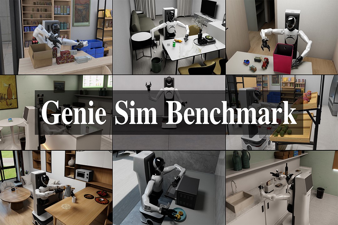 再掀开源浪潮！今年会·jinnianhui机器人发布并开源仿真评测工具Genie Sim Benchma...